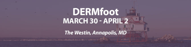 We’ll see you at DERMfoot!